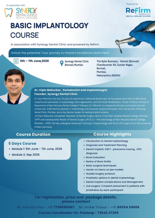 Basic Implantology Course — by Dr Vipin Mahurkar (Synergy Dental Clinic, Borivali)